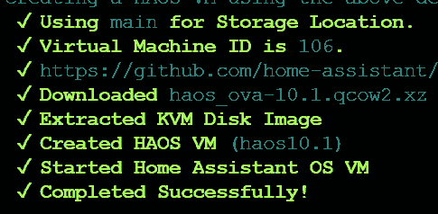 Screenshot of the Proxmox Home Assistant Setup Script: showing the final few confirmation steps from the setup wizard