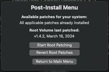 OpenCore Legacy Patcher screenshot: showing the Post-Install Menu and that the root volume was last patched recently from the current version of OCLP (so no changes were required).