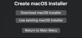 OpenCore Legacy Patcher screenshot: options to download macOS installer or use an existing one.